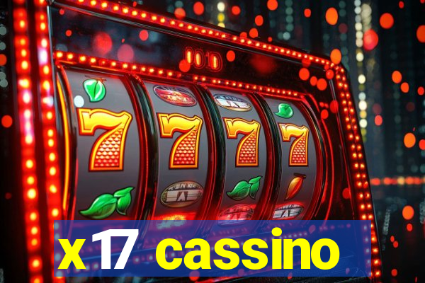 x17 cassino